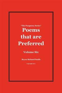 Poems that are Preferred: The Purgatory Series