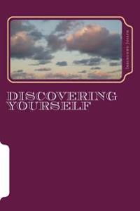 Discovering Yourself