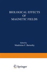 Bokomslag för "Biological Effects of Magnetic Fields"