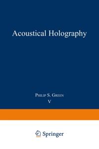 Acoustical Holography