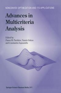 Advances in Multicriteria Analysis