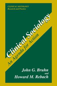 Clinical Sociology: Research and Practice