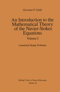 Introduction to the Mathematical Theory of the Navier-Stokes Equations