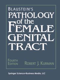 Blaustein's Pathology of the Female Genital Tract