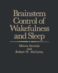 Brainstem Control of Wakefulness and Sleep