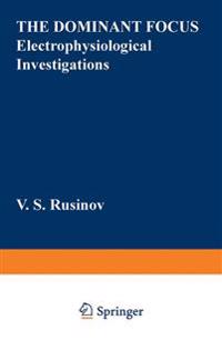The Dominant Focus