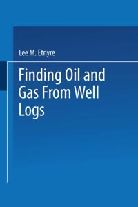 Finding Oil and Gas from Well Logs