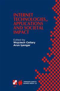 Internet Technologies, Applications and Societal Impact