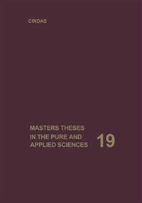 Masters Theses in the Pure and Applied Sciences