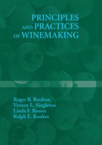 Principles and Practices of Winemaking