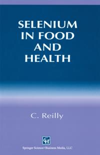 Selenium in Food and Health