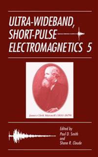 Ultra-Wideband, Short-Pulse Electromagnetics 5
