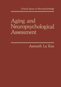 Critical Issues in Neuropsychology