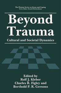 Beyond Trauma