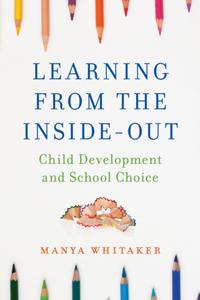 Learning from the Inside-Out