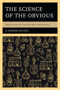 The Science of the Obvious