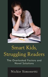 Bokomslag for "Smart Kids, Struggling Readers"