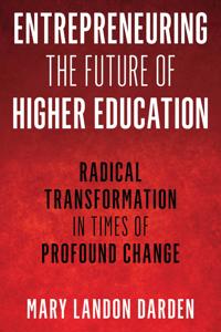 Bokomslag for "Entrepreneuring the Future of Higher Education"