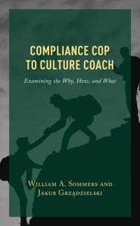 Bokomslag för "Compliance Cop to Culture Coach"