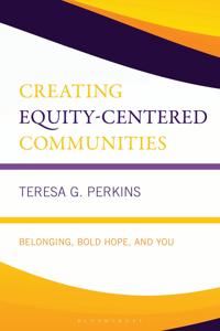 Creating Equity-Centered Communities