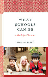 What Schools Can Be