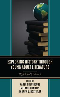 Bokomslag för "Exploring History through Young Adult Literature"