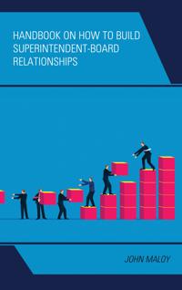 Bokomslag för "Handbook on How to Build Superintendent-Board Relationships"