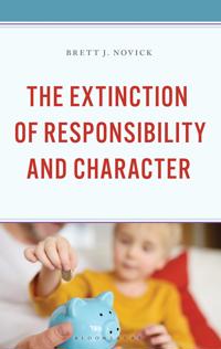 Bokomslag för "The Extinction of Responsibility and Character"