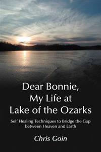 Bokomslag för "Dear Bonnie, My Life at Lake of the Ozarks"