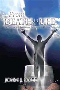 From DEATH to LIFE