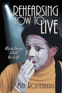 Bokomslag för "Rehearsing How to Live"