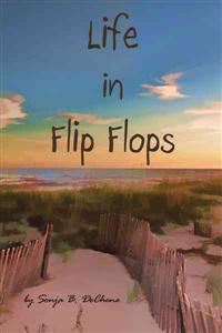 Life in Flip Flops