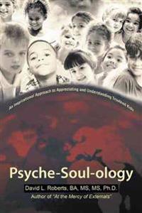 Bokomslag for "Psyche-Soul-Ology"