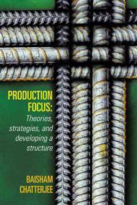 Production Focus
