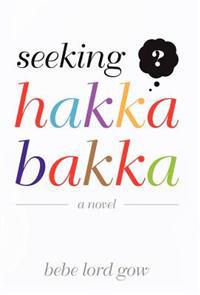 Bokomslag for "Seeking Hakka Bakka"
