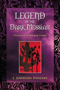 Legend of the Dark Messiah