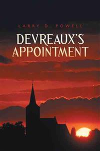 Devreaux's Appointment