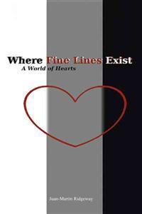 Where Fine Lines Exist