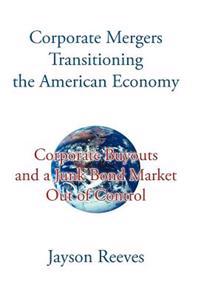 Kirjan kansi "Corporate Mergers Transitioning the American Economy"