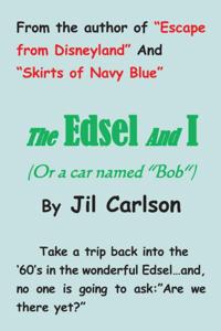 Edsel and I
