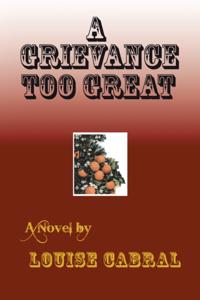 Grievance Too Great