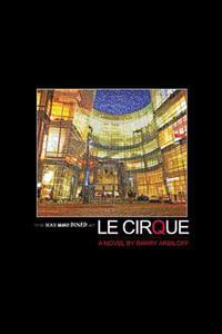The Man Who Dined at Le Cirque