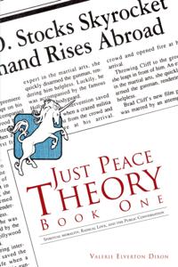Just Peace Theory Book One