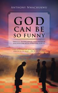 God Can Be so Funny