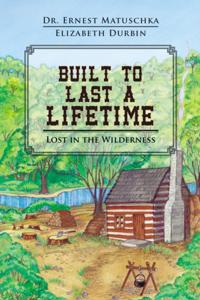 Built to Last a Lifetime