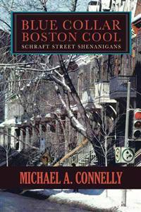 Blue Collar Boston Cool