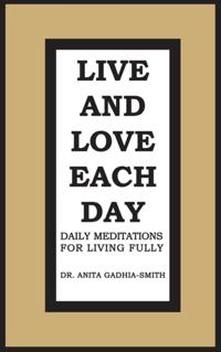 Live and Love Each Day
