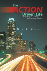 Action-Driven Life