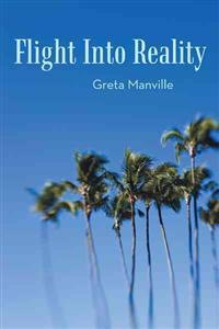 Flight Into Reality