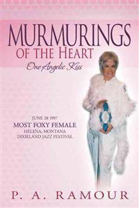 Murmurings of the Heart